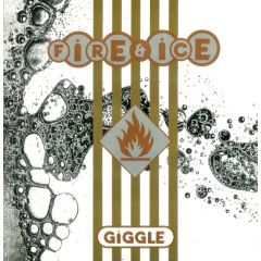 Giggles - Giggles - Giggle - Fire & Ice 9