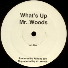 Donell Jones Feat. Mr. Woods - Donell Jones Feat. Mr. Woods - You Know What's Up (What's Up Remix) - Not On Label (Donell Jones)
