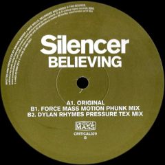 Silencer - Believing - Critical Mass