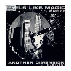 Vinylgroover / M-Zone & DJ Fade - Vinylgroover / M-Zone & DJ Fade - Feels Like Magic / Another Dimension - Alpha Projects