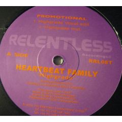 Heartbeat Family - Heartbeat Family - Highgrade - Relentless Records