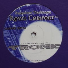 Foreign Textures - Foreign Textures - Royal Comfort - Tronic Music 