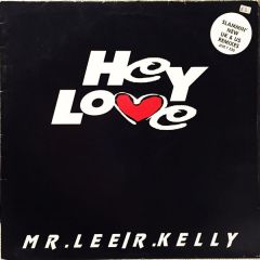 Mr Lee / R Kelly - Mr Lee / R Kelly - Hey Love - Jive