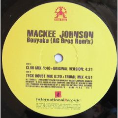 Mackee Johnson - Mackee Johnson - Bouyaka (AG Bros Remix) - Tam Tam, International Records