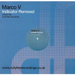 Marco V - Marco V - Indicator (Remixes) - Duty Free