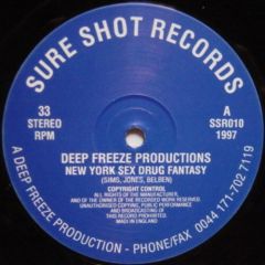 Deep Freeze Productions - Deep Freeze Productions - New York Sex Drug Fantasy - Sure Shot