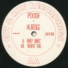 Pooch & Hursee - Pooch & Hursee - Baby Baby - Cut & Run