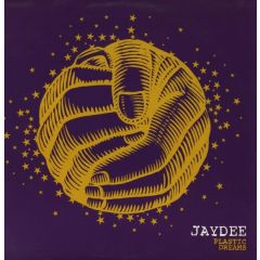Jaydee - Jaydee - Plastic Dreams - Downtown