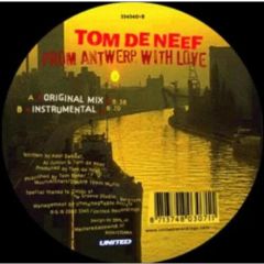 Tom De Neef - Tom De Neef - From Antwerp With Love - United