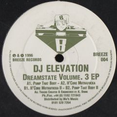 DJ Elevation - DJ Elevation - Dreamstate Volume 3 EP - Breeze Records