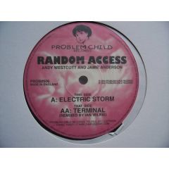 Random Access - Random Access - Electric Storm - Problem Child