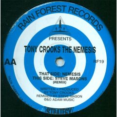 Tony Crooks - Tony Crooks - The Nemesis - Rain Forest Records