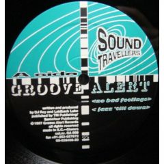 Sound Travellers - Sound Travellers - Sound Travellers - Groove Alert Records