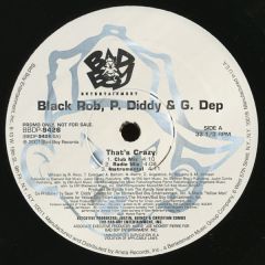 Black Rob / P Diddy / G Dep - Black Rob / P Diddy / G Dep - Thats Crazy - Bad Boy