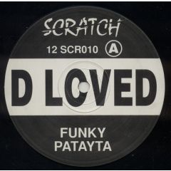 D-loved - D-loved - Funky Patayta (Dub) - Scratch Records