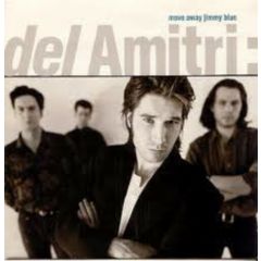 Del Amitri - Del Amitri - Move Away Jimmy Blue - A&M