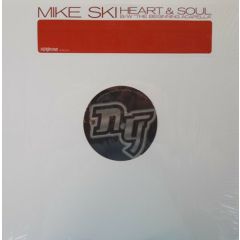 Mike Ski - Mike Ski - Heart & Soul - Nite Grooves