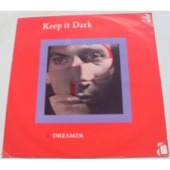 Keep It Dark - Keep It Dark - Dreamer - Charisma