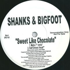 Shanks & Bigfoot / Rednex - Shanks & Bigfoot / Rednex - Sweet Like Chocolate / The Spirit Of The Hawk - Epic