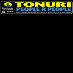 Tonuri - Tonuri - People R People - After Midnight