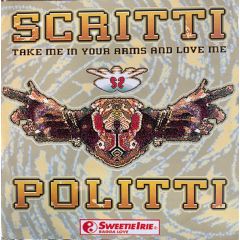 Scritti Politti And Sweetie Irie - Scritti Politti And Sweetie Irie - Take Me In Your Arms And Love Me - Virgin