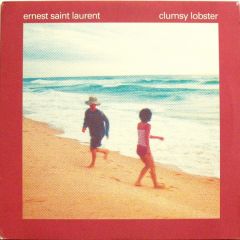 Ernest Saint Laurent - Ernest Saint Laurent - Clumsy Lobster (Remixes) - Bugged Out