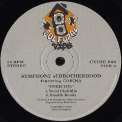 Symphony Of Brotherhood Featuring Corina - Symphony Of Brotherhood Featuring Corina - Over You - Cultural Vibe Records