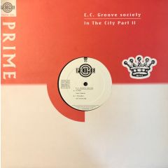 E.C. Groove Society - E.C. Groove Society - In The City Part II - Prime