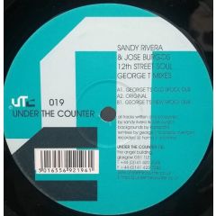 Sandy Rivera & Jose Burgos - Sandy Rivera & Jose Burgos - 12th Street Soul - Under The Counter