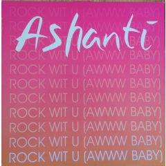 Ashanti - Ashanti - Rock With U (Awww Baby) - Murder Inc