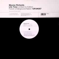 Maxine Richards - Maxine Richards - Life Time - Future Underground Nation