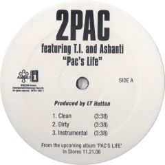 2Pac Featuring T.i. & Ashanti - 2Pac Featuring T.i. & Ashanti - Pac's Life - Amaru Entertainment