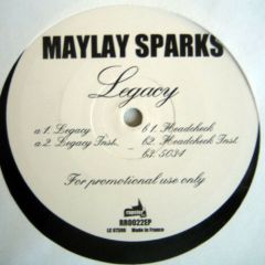 Maylay Sparks - Maylay Sparks - Legacy - Rapster