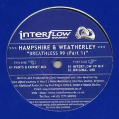 Hampshire & Weatherley - Hampshire & Weatherley - Breathless 99 (Part 1) - Interflow Sounds