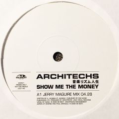 Architechs  - Architechs  - Show Me The Money - Go Beat