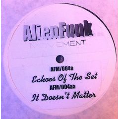 The M-Set - The M-Set - Echoes Of The Set - Alien Funk Movement