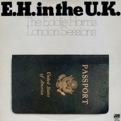 Eddie Harris - Eddie Harris - E H In The Uk - Atlantic
