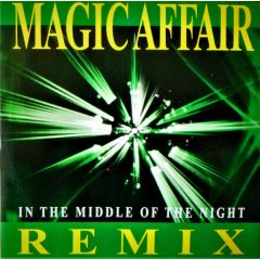 Magic Affair - Magic Affair - In The Middle Of The Night - EMI
