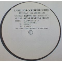 Vinyl Junkie & Cruze - Vinyl Junkie & Cruze - Hard & Funky - Hypocrite 6