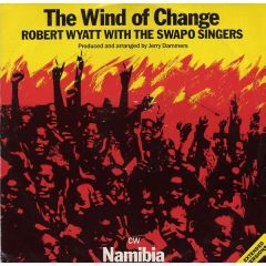 Robert Wyatt & Swapo Singers - Robert Wyatt & Swapo Singers - The Wind Of Change - Rough Trade