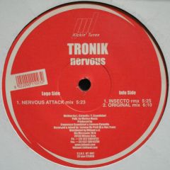 Tronik - Tronik - Nervous - Kickin' Tunes