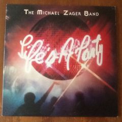 The Michael Zager Band - The Michael Zager Band - Life's A Party - Private Stock