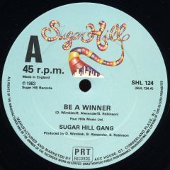 Sugar Hill Gang - Sugar Hill Gang - Be A Winner - Sugar Hill