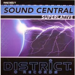 Sound Central - Sound Central - Superlative - District