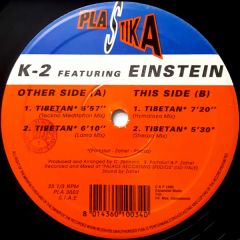 K-2 Featuring Einstein Doctor DJ - K-2 Featuring Einstein Doctor DJ - Tibetan - Plastika