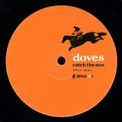 Doves - Doves - Catch The Sun - Heavenly