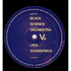 Black Science Orchestra Vs Lisa Stansfield - Black Science Orchestra Vs Lisa Stansfield - The Line: Black Magic Sessions - D:Disco