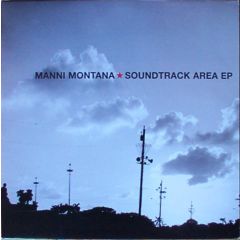 Manni Montana - Manni Montana - Soundtrack Area EP - Dope Noir