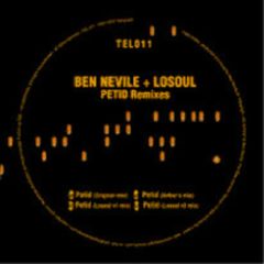 Ben Nevile & Losoul - Ben Nevile & Losoul - Petid (Remixes) - Telegraph