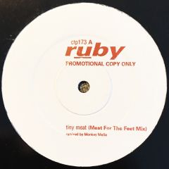 Ruby - Ruby - Tiny Meat (Remixes) - Creation Records
